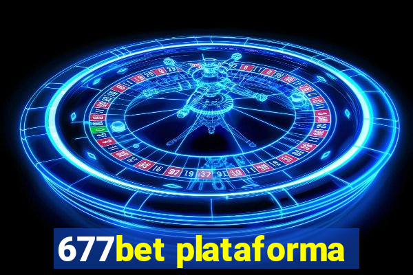 677bet plataforma