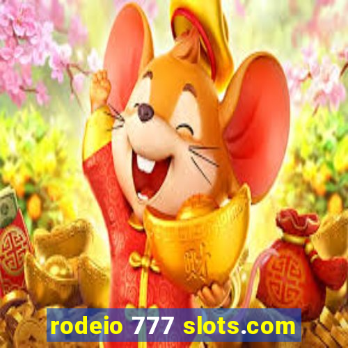 rodeio 777 slots.com