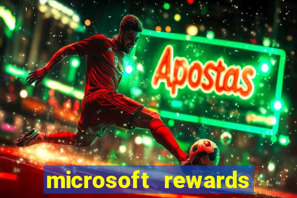 microsoft rewards ganhe recompensas