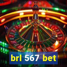 brl 567 bet