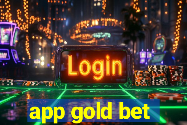 app gold bet