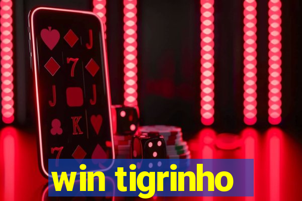 win tigrinho