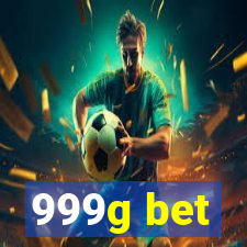 999g bet