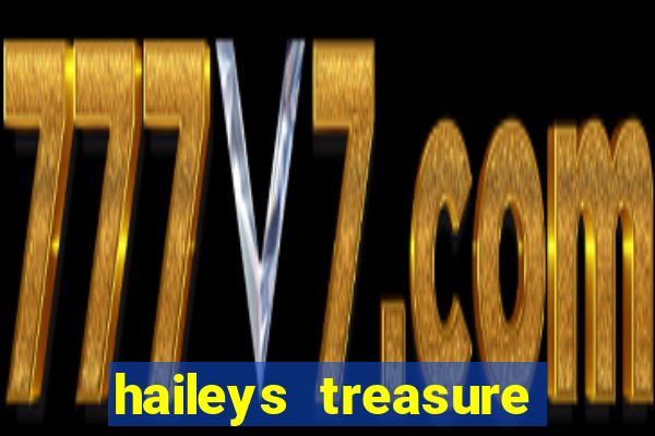 haileys treasure adventure code