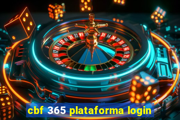 cbf 365 plataforma login