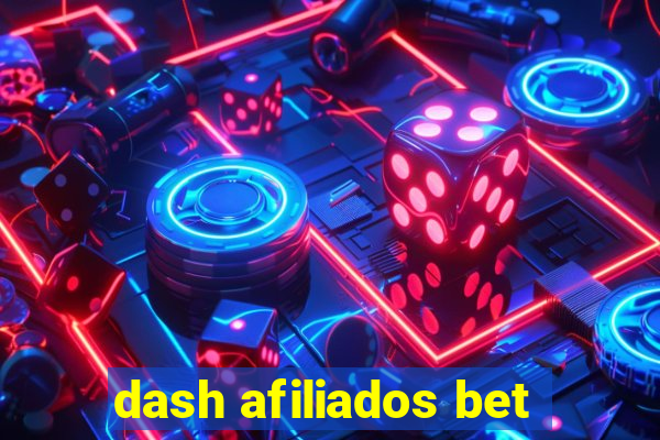 dash afiliados bet