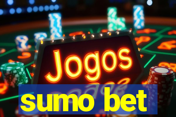 sumo bet