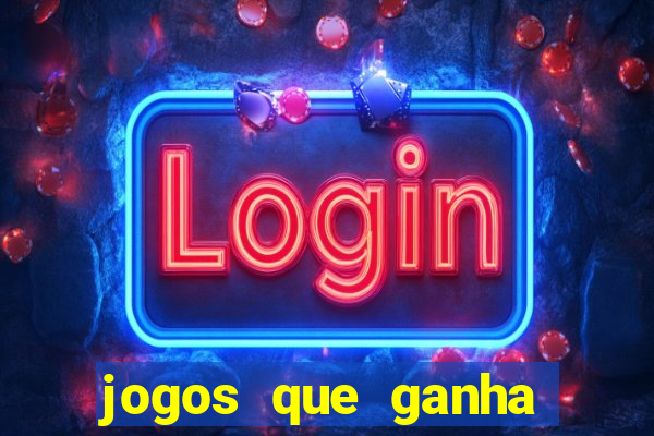 jogos que ganha dinheiro no pix na hora