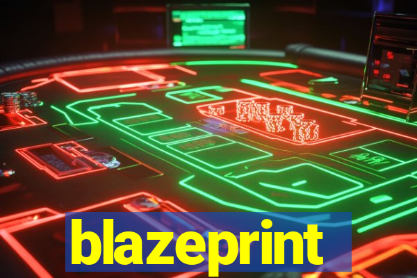 blazeprint