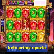 bets prime sports