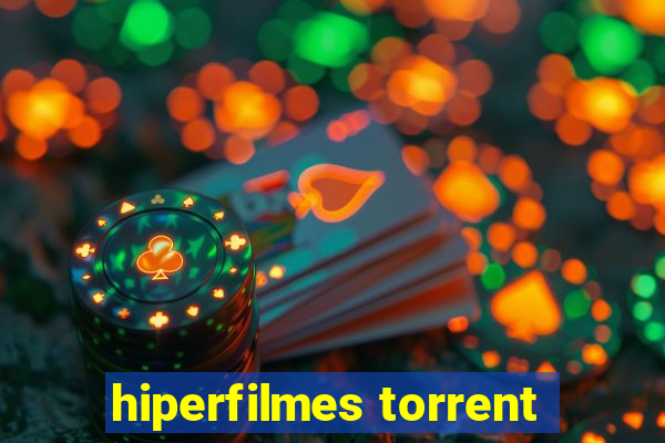 hiperfilmes torrent