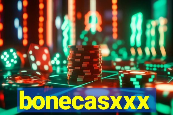 bonecasxxx