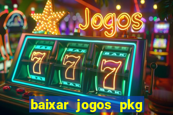 baixar jogos pkg ps3 desbloqueado