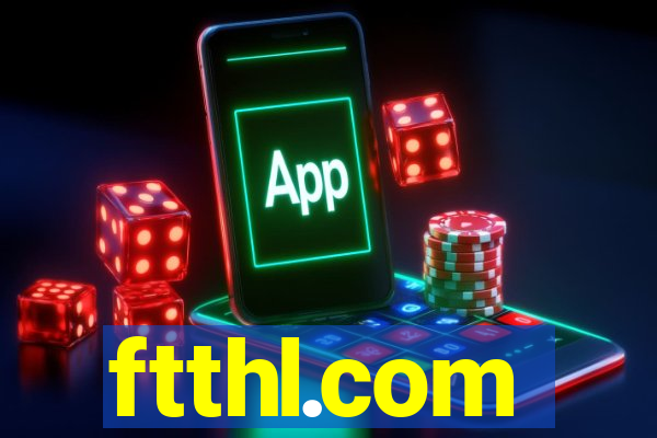 ftthl.com