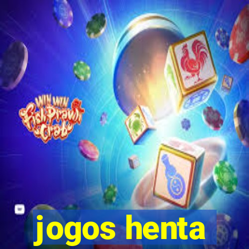 jogos henta