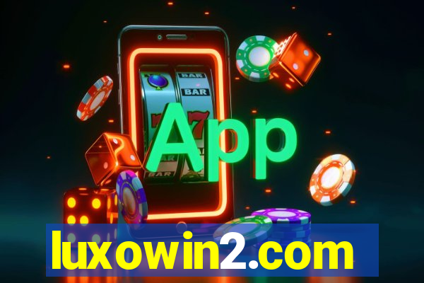 luxowin2.com