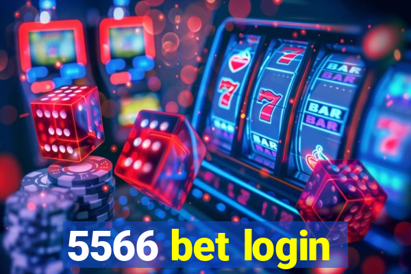 5566 bet login