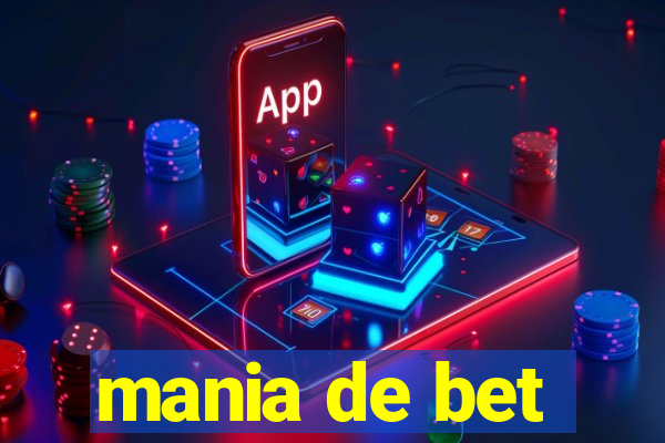 mania de bet