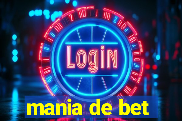 mania de bet