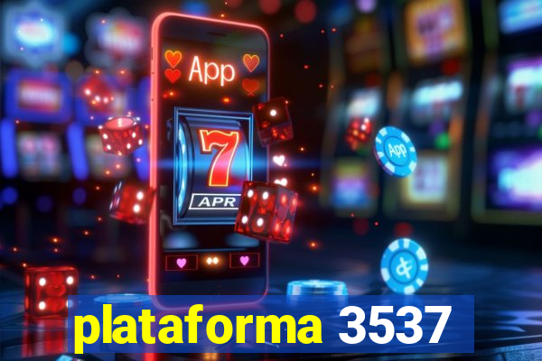 plataforma 3537