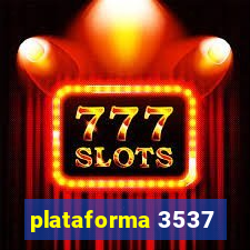 plataforma 3537