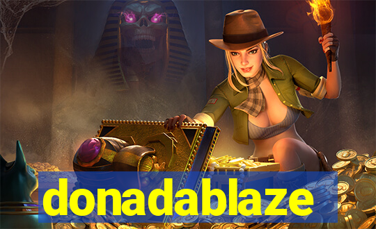 donadablaze