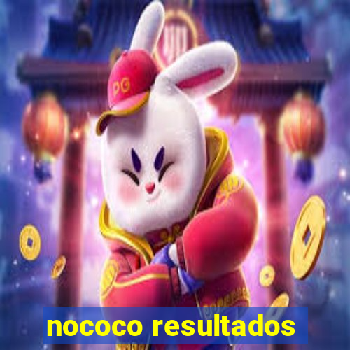 nococo resultados