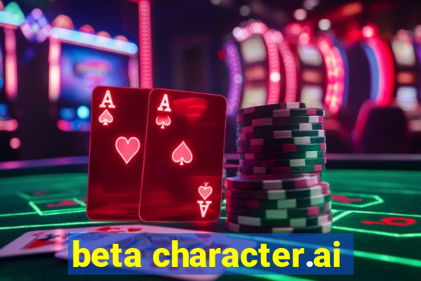 beta character.ai