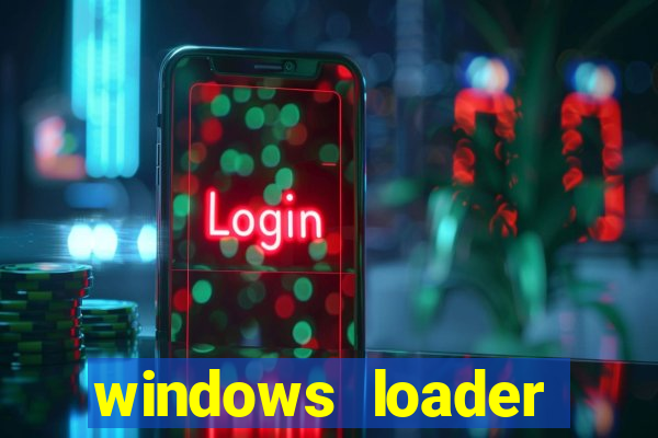 windows loader v2.2.2 download