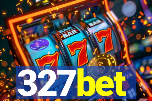 327bet