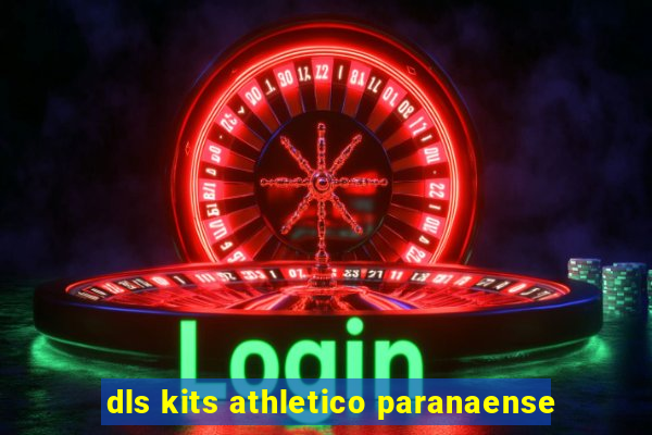 dls kits athletico paranaense