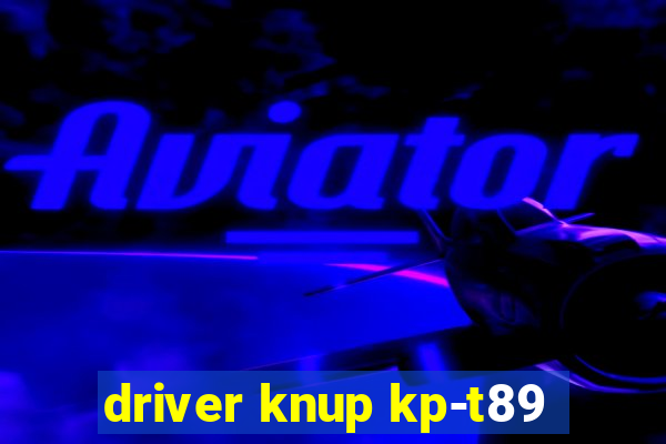 driver knup kp-t89