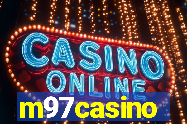 m97casino