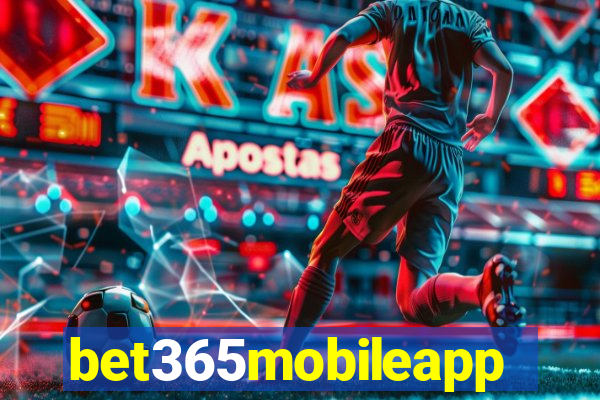 bet365mobileapp