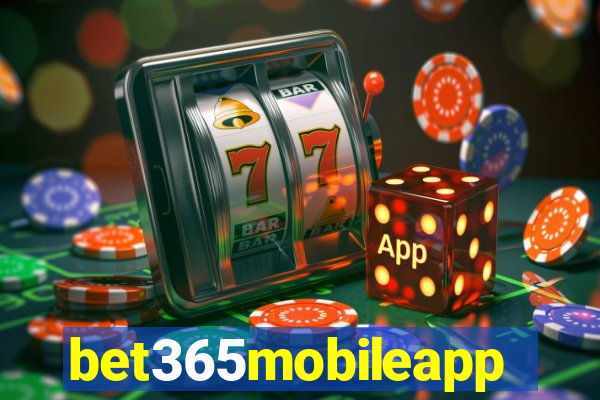 bet365mobileapp