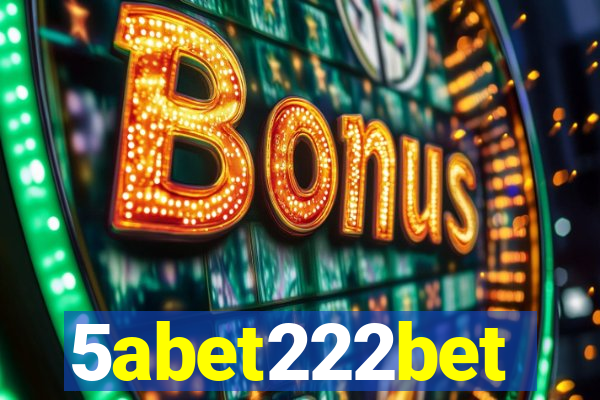 5abet222bet