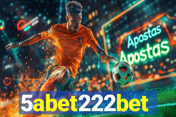 5abet222bet