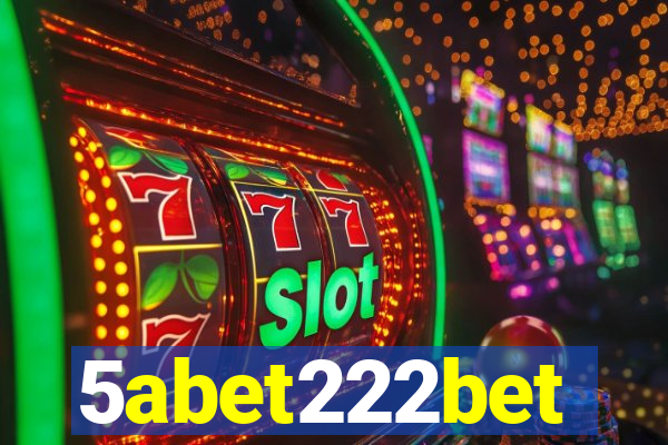 5abet222bet