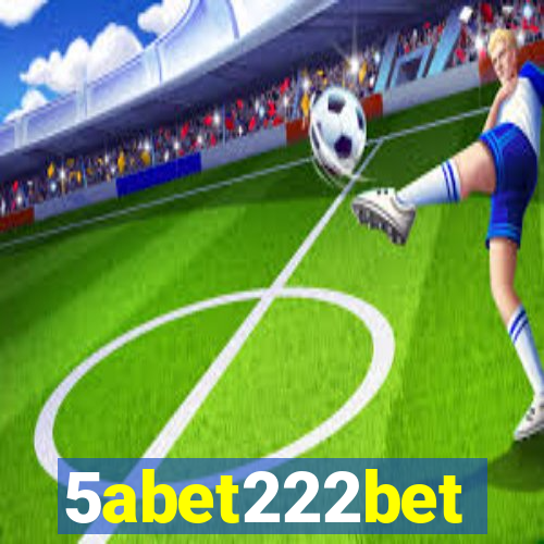 5abet222bet