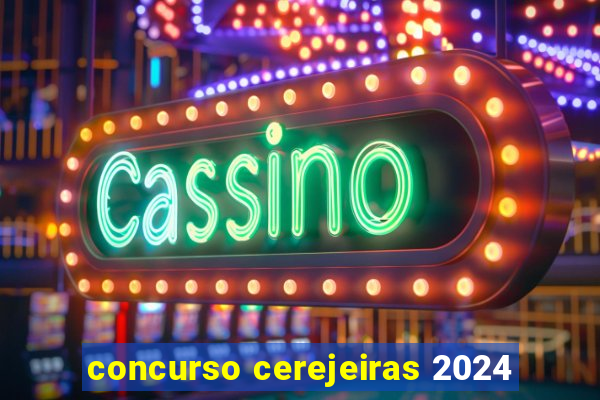 concurso cerejeiras 2024