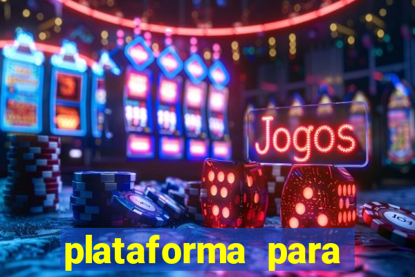 plataforma para ganhar dinheiro sem depositar