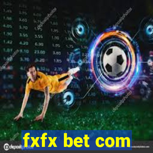 fxfx bet com