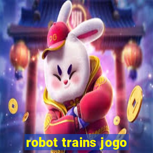 robot trains jogo