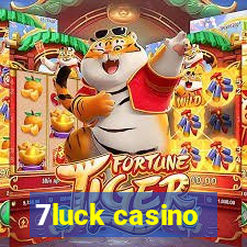 7luck casino