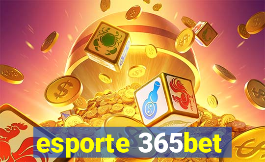 esporte 365bet