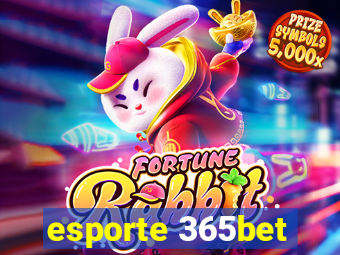 esporte 365bet