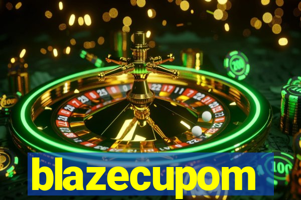 blazecupom