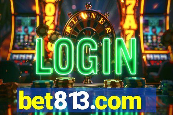 bet813.com