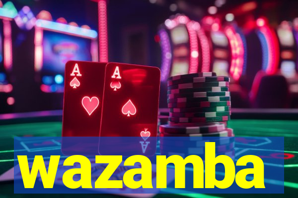 wazamba