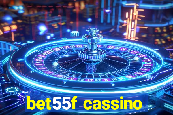 bet55f cassino